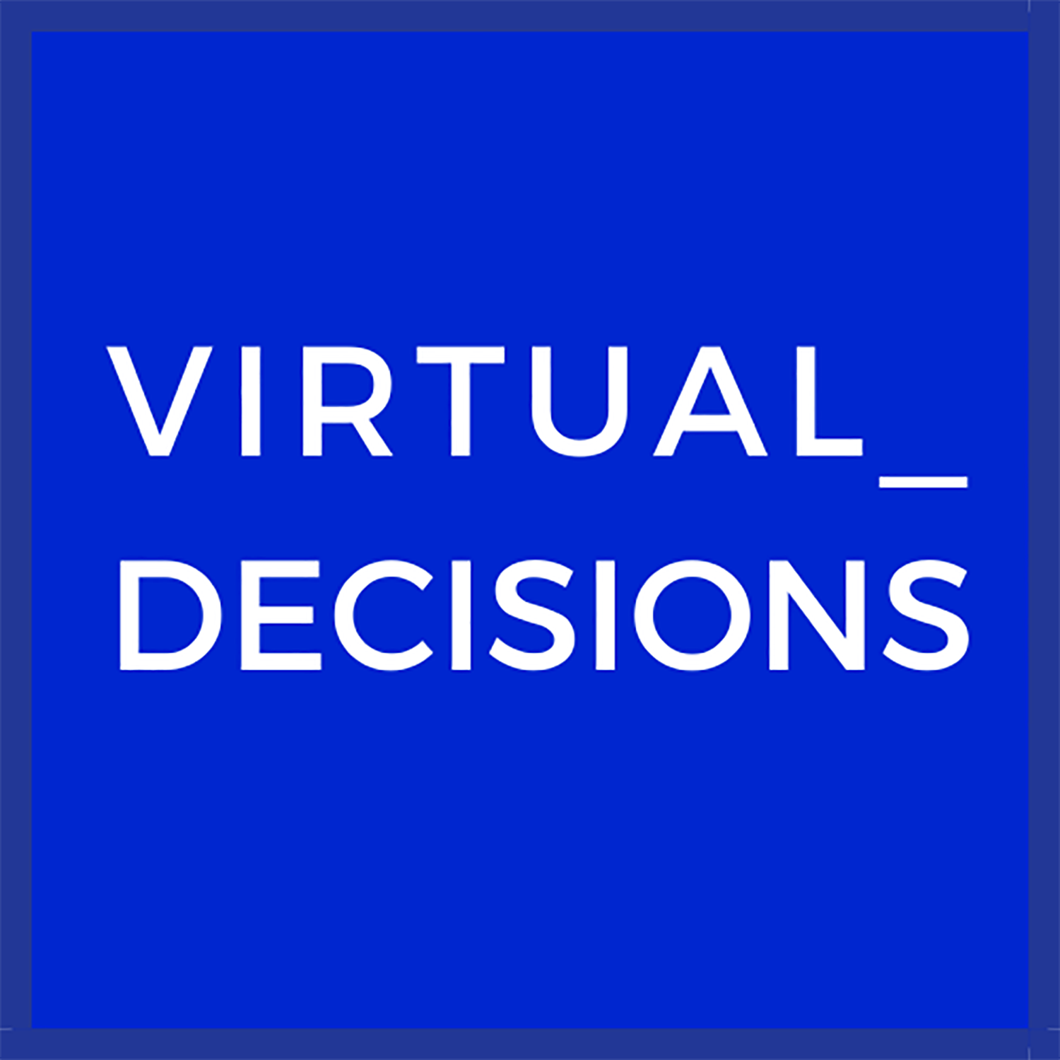 Virtual Decisions